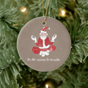 Ornement Rond En Céramique Just Breathe Yoga Santa