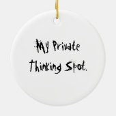 Ornement Rond En Céramique Ma tache de pensée privée (Dos)