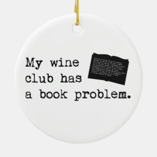 Ornement Rond En Céramique Mon Wine Club a un problème de livre