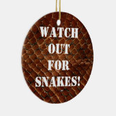 Ornement Rond En Céramique Observez pour des serpents ! (Droite)