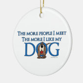 Ornement Rond En Céramique Plus les personnes je rencontre plus que j'aime (Gauche)