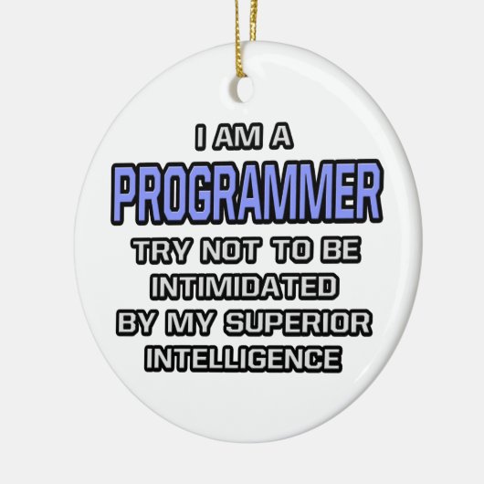 Ornement Rond En Céramique Programmer Joke ... Intelligence supérieure (Gauche)