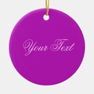 Ornement Rond En Céramique SEULEMENT COULEUR / magenta + votre texte