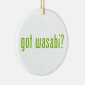 Ornement Rond En Céramique vous avez wasabi ? (Droite)