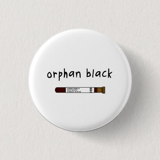 Orphan Black badge / Button - injectieflacon (Voorkant)