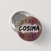 Orphan Black button / badge - Cosima (Voorkant /achterkant)