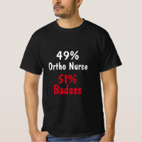 Ortho Nurse Badass