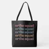 Ortho Squad Orthodontist Orthopedie Verpleegster C Draagtas (Voorkant)