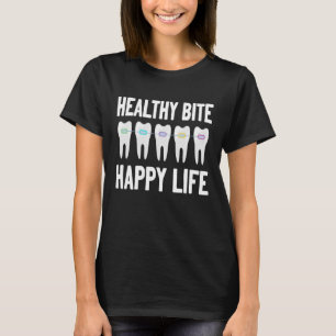 Orthodontische Gezonde Bijt Gelukkig Leven Ortho G T-shirt