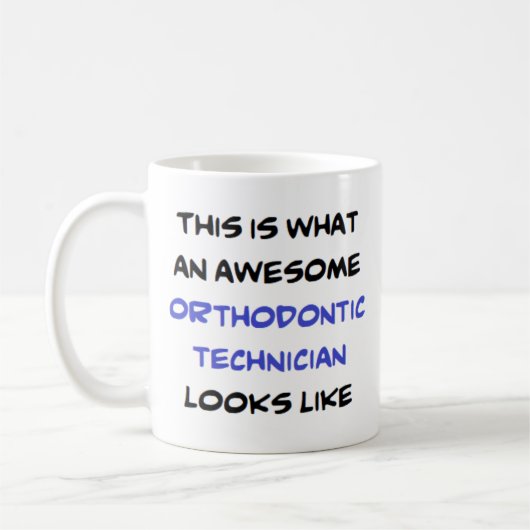 orthodontische technicus, geweldige Mok (Links)
