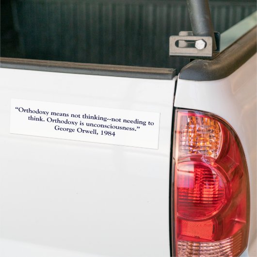 ORTHODOXY BUMPERSTICKER (Op Truck)