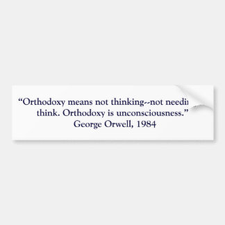 ORTHODOXY BUMPERSTICKER