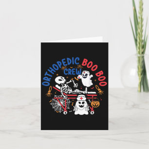 Orthopedisch Boo Crew Skeleton Ghost Ortho Nurse H Kaart