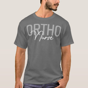 Orthopedisch zurengebied Ortho Nursing RN Nurse L T-shirt