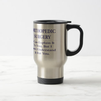 Orthopedische chirurgie .. Leg uit dat u het niet Reisbeker