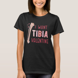 Orthopedische radiologie chirurg die ik wil Tibia T-shirt