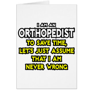Orthopédiste...Supposons Que Je Ne Me Trompe Jamai