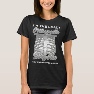 Ortopedisch chirurg bot ortopedisch medisch dokter t-shirt