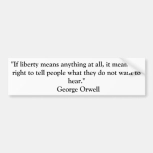 ORWELL BUMPERSTICKER