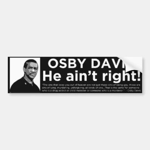 Osby Davis "Hij heeft geen recht" bumpersticker