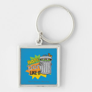 Oscar the Grouch Don't Like Sleutelhanger