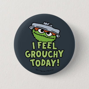 Oscar the Grouch Ik voel me vandaag verrukt. Ronde Button 5,7 Cm