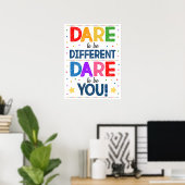 Osez Être Différent Affiche En Classe (Bureau à domicile)