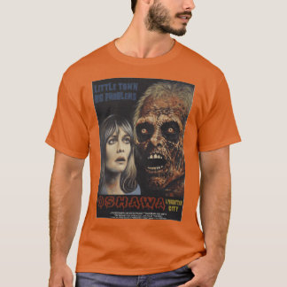 Oshawa Een Verboden Stad Kleine stad Grote Problem T-shirt