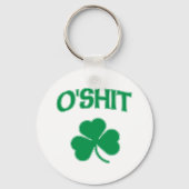 O'Shit Irsh Shamrock Sleutelhanger (Voorkant)