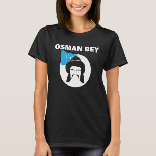 Osman Bey Ertugrul Kurulus Kayi Flag Ottoman Empir T-shirt