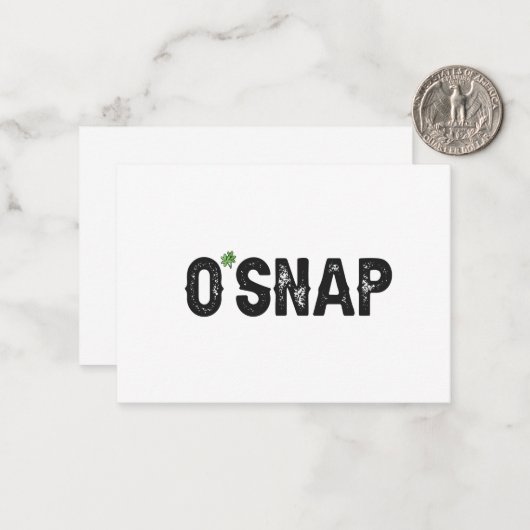 O'Snap Grappige Ierse St. Patrick's Dag Cadeau Notitiekaartje (Voorkant / Achterkant in situ)