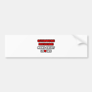 Osteopathische artsen maken grote liefhebbers bumpersticker