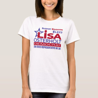 Osterholt voor Texas - Campaign T-Shirt