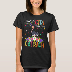 Ostrich Bird is gewoon een meisje dat van Ostrich T-shirt