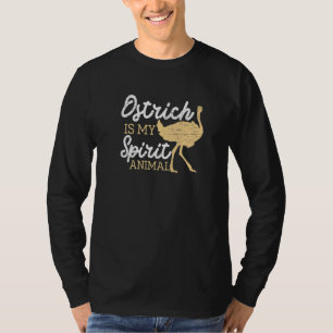 Ostrich is mijn dierdierentuin grootvee t-shirt