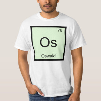 Oswald Naam Chemie Element Periodiek Systeem T-shirt