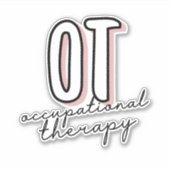 OT Beroepstherapie | Beroepstherapeut Sticker (Voorkant)