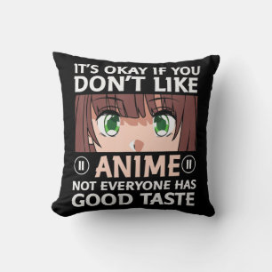 Otaku Anime Fun is oké als je niet van Anime houdt Kussen