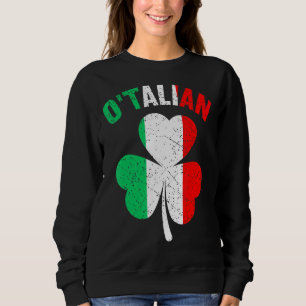 O'talian Funny Italiaans Iers Relatie St Patri Trui