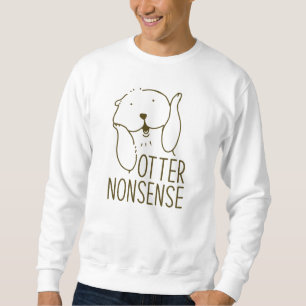 Otter Nonsense Trui