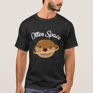 Otter Ruimte Reuzen Otter Planeet Vis Otter Ruimte T-shirt