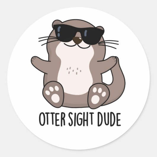 Otter Sight guy Funny Animal Pun Ronde Sticker (Voorkant)