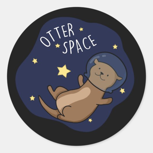 Otter Space Funny Astronaut Otter Pun Dark BG Ronde Sticker (Voorkant)