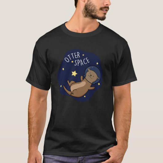 Otter Space Funny Astronaut Otter Pun Dark BG T-shirt (Voorkant)