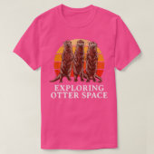 Otter Space Otter Lover Space Theme Zee verkennen T-shirt (Design voorkant)
