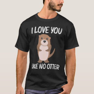 Otter voor vrouwen Aquatic Pup Weasel River Anima T-shirt