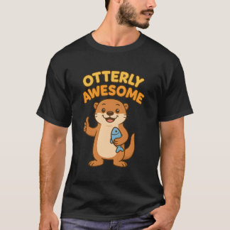 Otterly Awesome T-Shirt | Cute Animal Pun