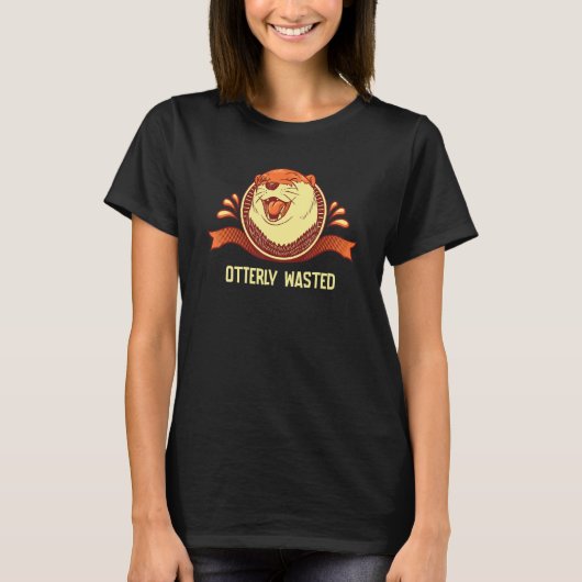 Otterly Wasted Drinking Otter  Drinker Otter T-shirt (Voorkant)