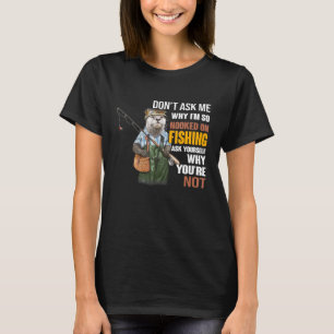 Otters- vraag me niet waarom ik zo verslaafd aan V T-shirt