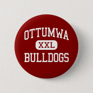 Ottumwa - Bulldogs - High School - Ottumwa Iowa Ronde Button 5,7 Cm